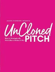 UnCloned Pitch: How To Strategically Pitch Like A Genius & Win SOFTCOVER BOOK - Imagen 1 de 1