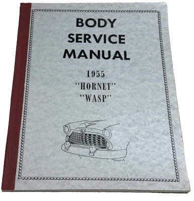 Manual de servicio de carrocería Hudson Hornet & Wasp 1955 vintage litografiado Foto 1 de 4