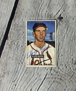Cloyd Boyer 1951 Bowman Autographed Signed Cardinals Auto Card Rookie RC