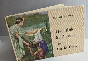 The Bible in Pictures for Little Eyes by Kenneth Taylor Pictures Verses Stories - Picture 1 of 14