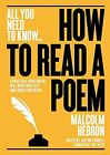 All You Need To Know ? How To Read A..., Hebron, Malcom