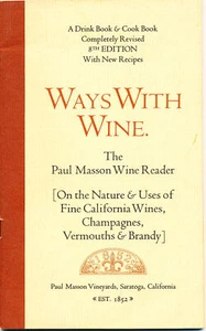 VINTAGE 1968 BOOK - WAYS WITH WINE - THE PAUL MASSON WINE READER - Imagen 1 de 6