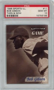 1998 Sports ILL. BOB GIBSON #11 Then & Now CARDINALS HOF PSA 10 GEM MT O117 - Picture 1 of 3