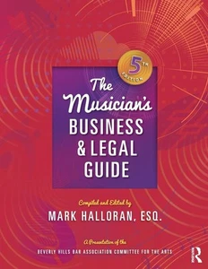 The Musician's Business and Legal Guide 5th Edition - Imagen 1 de 1