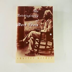 The Autobiography Of Mark Twain - Edited by Charles Neider -Paperback 