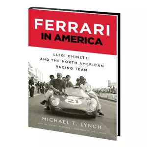 Ferrari en América - Luigi Chinetti y el equipo de carreras de América del Norte - Imagen 1 de 8