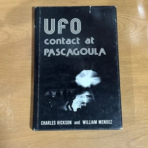 UFO Contact at Pascagoula by Charles Hickson & William Mendez (Limited 1st Ed) - Imagen 1 de 23