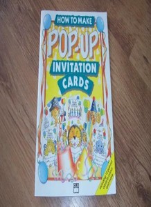 How to Make Pop-Up Invitation Cards-Robin Wright,Teresa Foster and Robin Wrig
