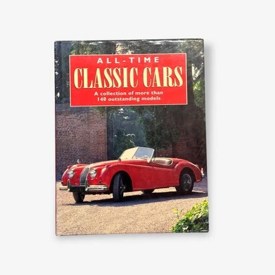 All Time Classic Cars - A Collection Of More Than 140 Outstanding Models - Image 1 of 4