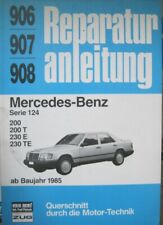 Mercedes Benz 200 T 230 E TE W124 W 124 ab 1985  Reparaturanleitung 