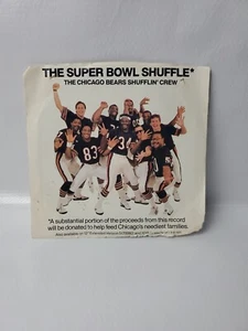 THE CHICAGO BEARS SHUFFLIN CREW SUPERBOWL SHUFFLE 45 - Picture 1 of 5