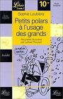 Petits polars  l'usage des grands by Loubire,... | Book | condition acceptable