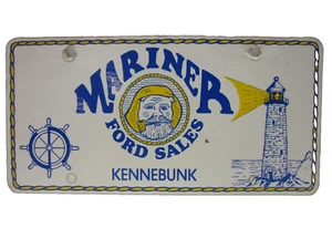 Vintage Mariner FORD Sales Kennebunk Maine License Plate Booster as pictured - Picture 1 of 1