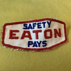 Vintage EATON Safety Pays Mitarbeiter Uniform Werbung Aufnäher 1D 4” x 2” - Bild 1 von 2