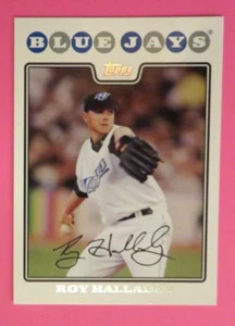 2008 Topps, Toronto Blue Jays - ROY HALLADAY - MLB HOF - Picture 1 of 1