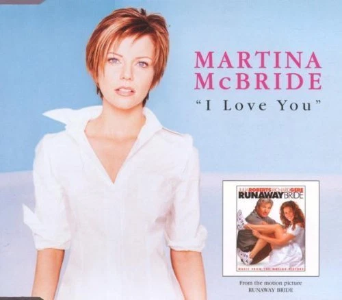 Martina McBride I love you (Pop Version, 1999) [Maxi-CD] - Bild 1 von 1