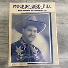 Mockin' Bird Hill Tra-La a Twittle Dee Dee Dee 1949 Sheet Music Vaughn Horton NY