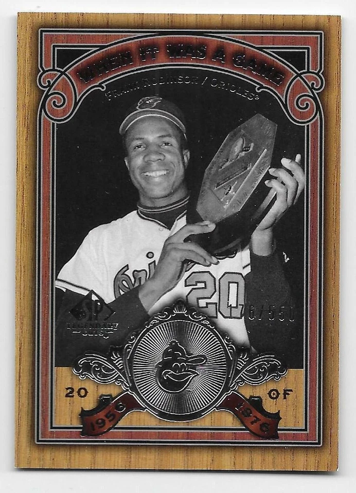 2006 SP LEGENDARY CUTS WHEN IT WAS A GAME SILVER #WGFR2 Frank Robinson #176/550 - Image 1 of 1