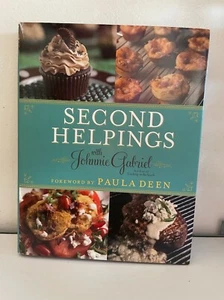 Second Helpings by Johnnie Gabriel 2010 Hardcover Cookbook Recipe - Bild 1 von 7