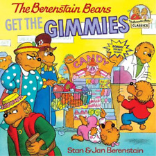 Jan Berenstain Stan Berenstain The Berenstain Bears Get the Gimmies (Poche)