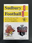 Sudbury Town v Witney Town (BHL), 16.4.94 (POSTPONED), and the 7.5.1994 Insert.