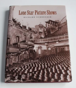 Lone Star Picture Shows Hardback Richard Schroeder 1st edition See Description - Picture 1 of 6