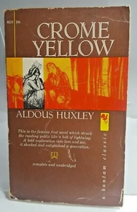 Chromgelb von Aldous Huxley A Bantam Classic Edition 1959 - Bild 1 von 4