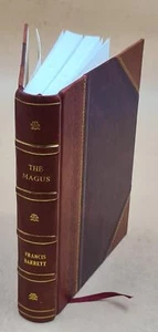 The Magus, Or Celestial Intelligencer Being A Complete System Of [Leather Bound] - Picture 1 of 11