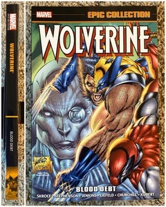 Wolverine Epic Collection TPB Vol 13 - Blood Debt - X-Men 150 158 Origin 1 6 - Picture 1 of 14