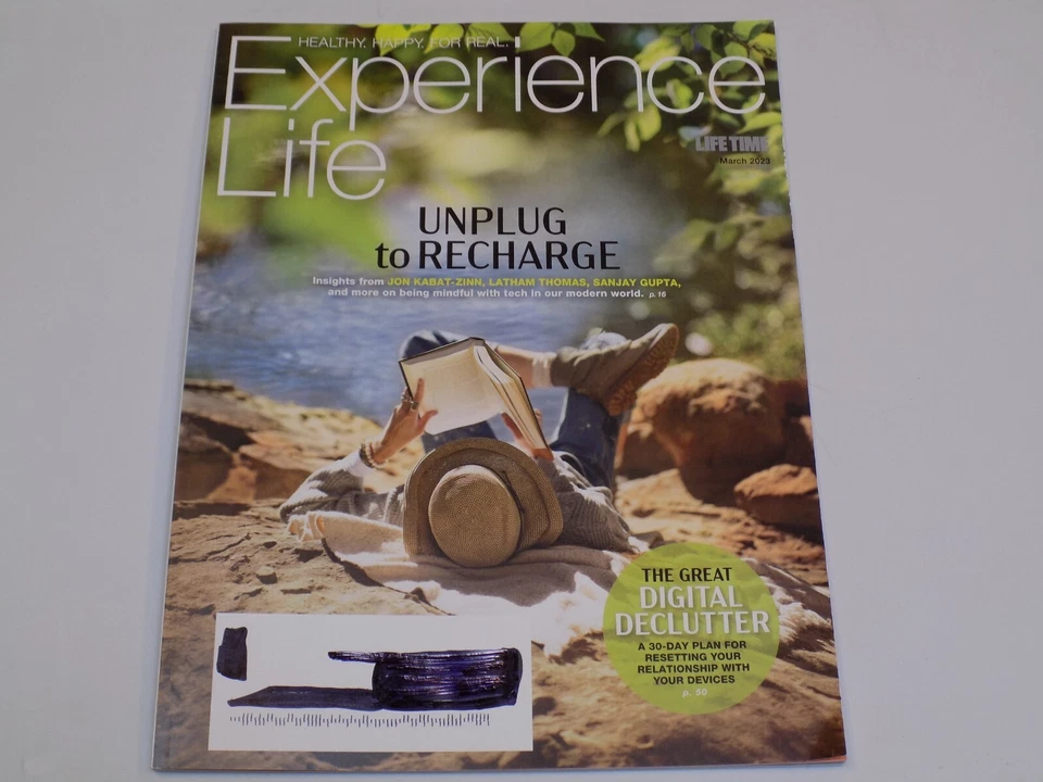 Experience Life Time Magazine Mar 2023 Unplug Recharge Digital Declutter Devices - Image 1 of 1