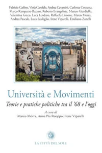 UNIVERSITÀ E MOVIMENTI Teorie e pratiche politiche LA CITTÀ DEL SOLE 2021 - Picture 1 of 1