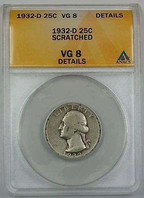 1932-D Silver Washington Quarter, ANACS VG-8, Details, Scratched - Image 1 of 2