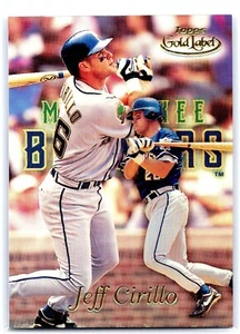JEFF CIRILLO 1999 Topps Gold Label Class 3 Milwaukee Brewers Baseball #37 - Picture 1 of 2