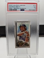 George Brett: 2022 Allen & Ginter MINI BROOKLYN BACK  17/25, #17, PSA5, POP of 1