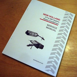 New Holland 474 489 Mower Conditioner Haybine Service Repair Manual NH - Picture 1 of 4