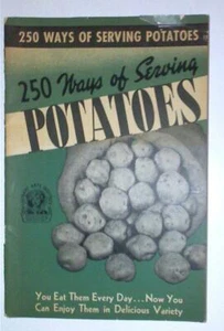 250 ways of serving potatoes, recipie booklet, vintage 1941  (A2) - Picture 1 of 1