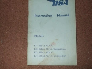 BSA 350CC B31 /B32 AND 500CC B33/ B34 - INSTRUCTION MANUAL  1961 - ORIGINAL BSA - Picture 1 of 4
