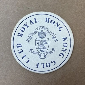 Vintage Hong Kong Royal Golf Club Coaster, Festina Lente - Bild 1 von 3