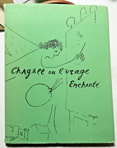 CHAGALL/OU L'ORAGE ENCHANTE/R.MARITAIN/ED DES TROIS COLLINES/1948 - Picture 1 of 6
