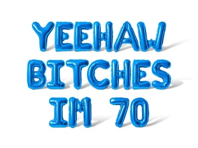 YEEHAW BITCHES IM 70 Letras Globo Banner - Hágalo usted mismo 70 Cumpleaños Fiesta Decoraciones Foto 1 de 4