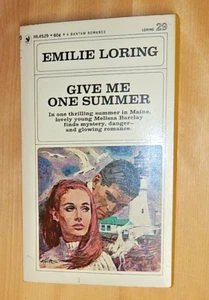 Emilie Loring GIVE ME ONE SUMMER PB Romance Suspense Mystery Novel 1967 Bantam - Picture 1 of 7