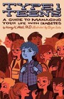 Type 1 Teens: A Guide to Managing Your Life with Diabetes by Hood, Korey K.