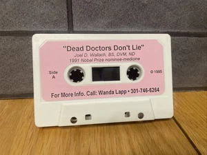 “Dead Doctors Don’t Lie”, by Joel Wallach, ‘91 Nobel Nominee, Vintage Cassette - Imagen 1 de 4