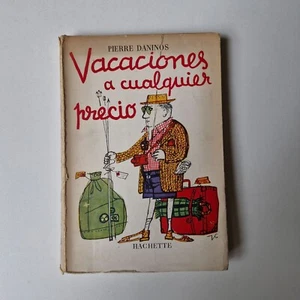 Pierre Daninos - Vacaciones a cualquier precio - Picture 1 of 5