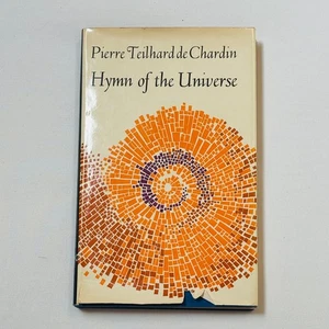 Hymn of the Universe Teilhard de Chardin 1965 HC DJ Harper & Row Spiritual Class - Picture 1 of 10