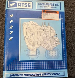 ATSG FORD 4F27E TECH TRAN MANUAL - Picture 1 of 2