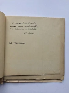 COLETTE " Le toutounier " NUM. 1/50 H.C. avec ENVOI aux Edit° Ferenczi 1939 - Foto 1 di 3