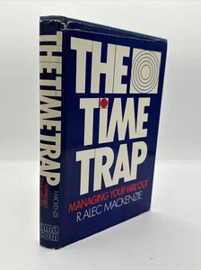 Signed 1st Ed Printing The Time Trap by Alec MacKenzie Managing Your Way Out - Picture 1 of 14