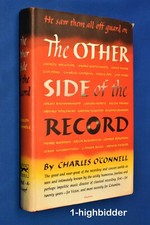 The Other Side of the Record 1st Ed HCDJ Charles O'Connell 1940s Record Biz