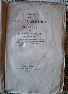 1825 MAURIZIO BUFALINI CICALATE INTORNO ALLA MEDICINA ANALITICA CESENA CHIRURGIA - Foto 1 di 10